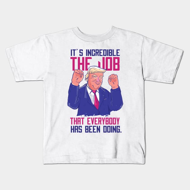 Funny Donald Trump | Presiden Donald Trump Kids T-Shirt by LR_Collections